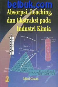 Image of Absorpsi, Leaching, dan Ekstraksi pada Industri Kimia