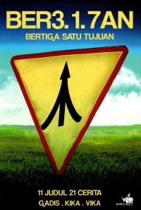 Image of Bertiga Satu Tujuan