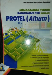 Image of Menggambar Teknik Rangkaian PCB dengan PROTEL (ALTIUM)
